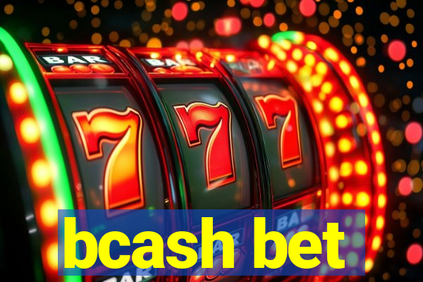 bcash bet